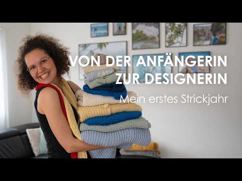 1 Jahr Stricken – von der Anfängerin zur Designerin | Babydecken, Cardigans & mehr