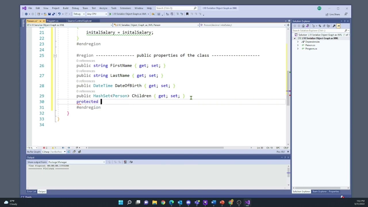 Cis150 L10 7 Serialize Object Graph object instances as XML File