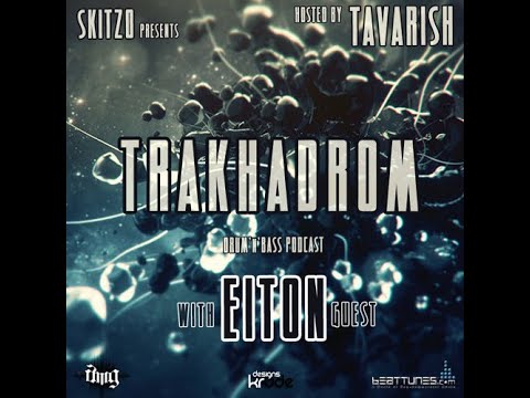 Eiton - Trakhadromcast 016 (Feb 2013)