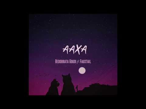 Aaxa - ft. Fauxtail (Lyric Video)