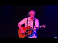 John Wesley Harding- "I'm Wrong About Everything" (Live)