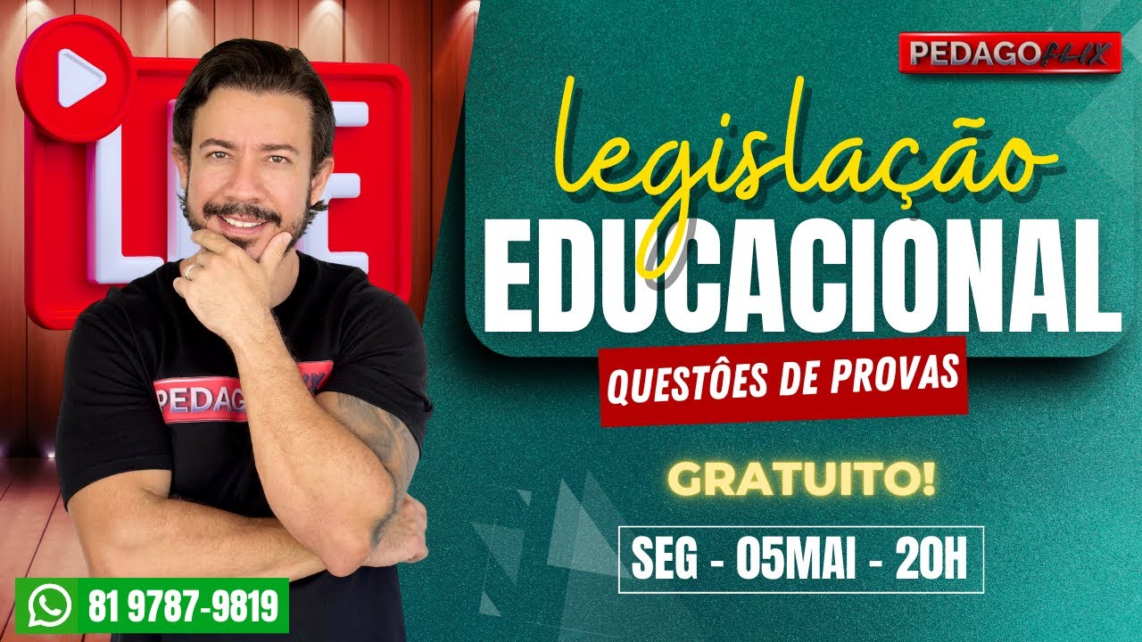 🔴Ao vivo: LEGISLAÇÃO EDUCACIONAL – Questões de Provas
