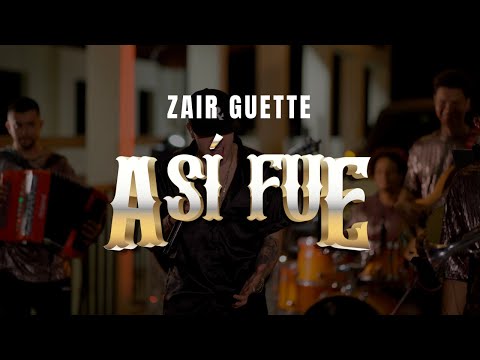Zair Guette - Así Fue  [Cover]