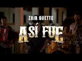 Zair Guette Así Fue Cover