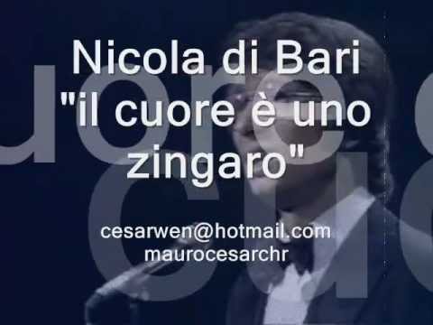 il cuore e uno zingaro NICOLA DI BARI  lyric (Learn italian singing)