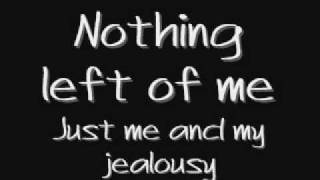 Me and My Jealousy- Lee DeWyze