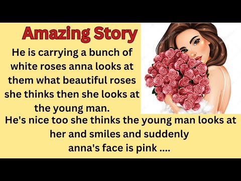 Learn English Through Stories || Very interesting story || Level 3 ||The Girl With Red Roses