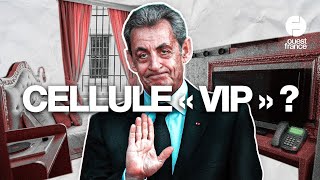 Cellule de 9 ㎡, téléphone 24h/24h… Quelles seront les conditions de détention de Nicolas Sarkozy ?
