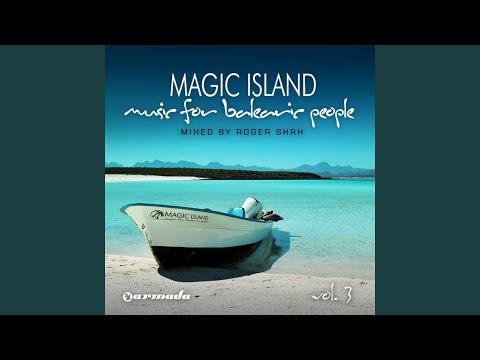 Magic Island - Music For Balearic People, Vol. 3 (Full Continuous Mix, Disc 1)