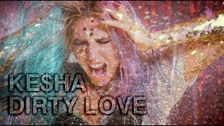 Ke$ha - Dirty Love solo version (lyrics on screen)