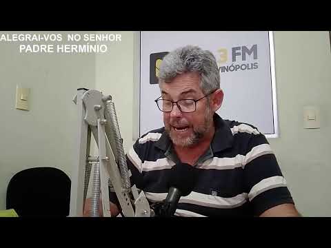 29-04-2026 - ALEGRAI-VOS NO SENHOR COM PADRE HERMÍNIO QUARTA FEIRA