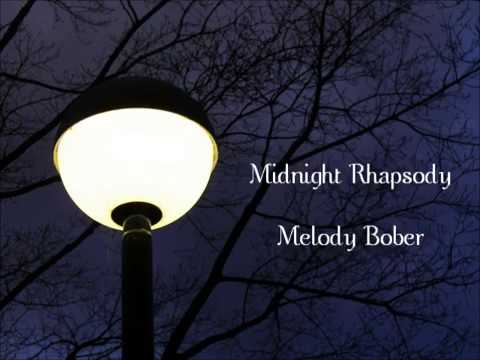 Midnight Rhapsody / Melody Bober