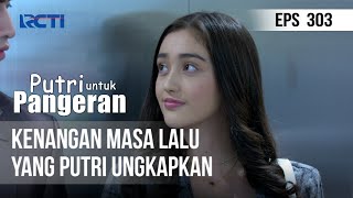 Download lagu PUTRI UNTUK PANGERAN - Kenangan Masa Lalu Yang Putri Ungkapkan mp3 Download lagu PUTRI UNTUK PANGERAN - Kenangan Masa Lalu Yang Putri Ungkapkan mp3
