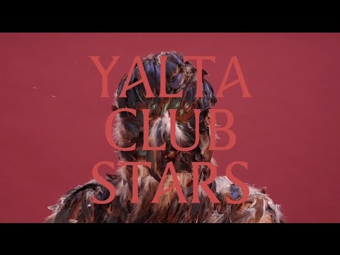 Yalta Club - Stars [Official Lyric Video]