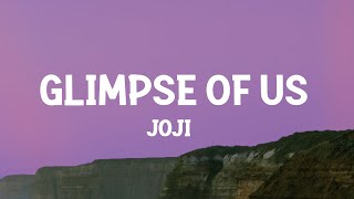 Download lagu Joji Glimpse of Us... mp3