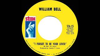 1969 HITS ARCHIVE: I Forgot To Be Your Lover - William Bell (mono)