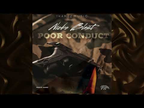 NICKO BLAST, 1HAMEZ - POOR CONDUCT (Official Audio) [Explicit Version]