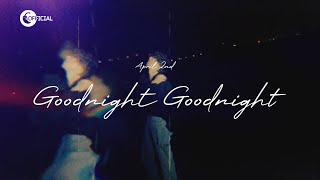[MV] April 2nd (에이프릴 세컨드) - Goodnight Goodnight / Official Music Video