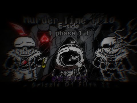 Murder Time Trio E-side phase 1 Drizzle Of Filth v2