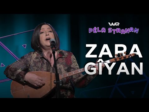Nîlufer Akbal - Zara Gîyan | Pêla Stranan
