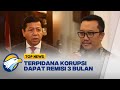 Setya Novanto Imam Nahrawi Dapat Remisi