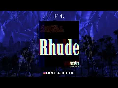 NeroYSL x GoodFinesse - Rhude (Prod.By CallMeJohnny & TaeWon)