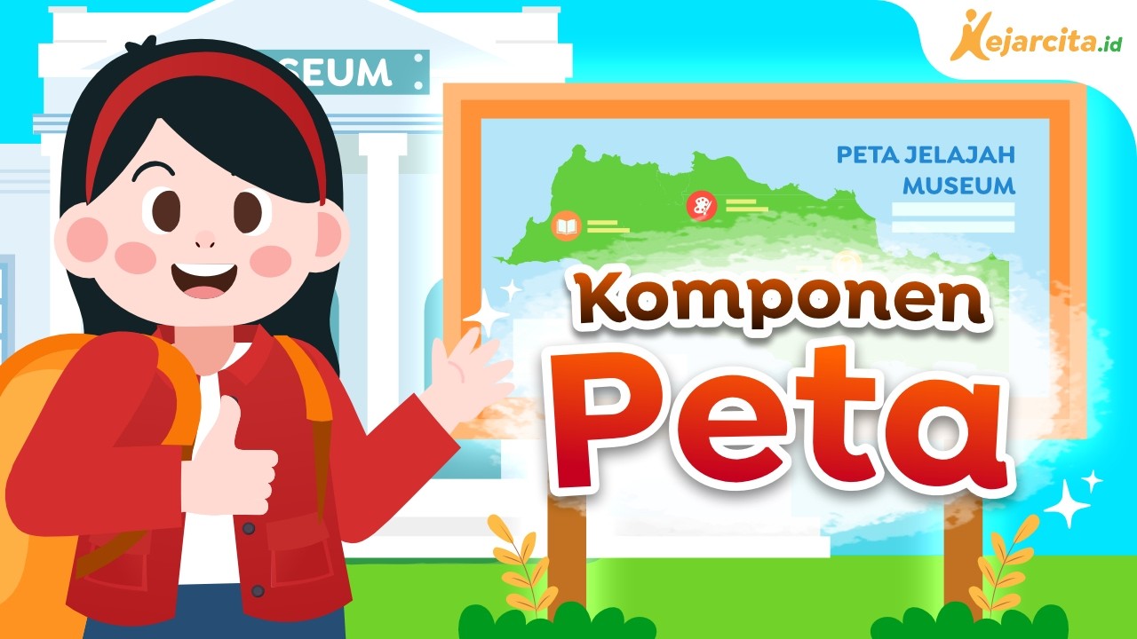 Komponen-Komponen Peta | Geografi SMA