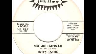 Betty Harris - Mo Jo Hannah
