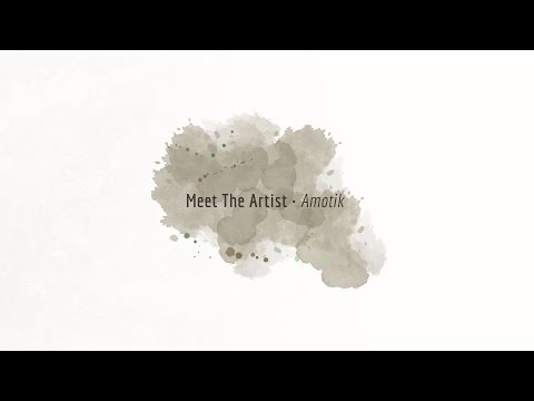 WAX2WAX 102 - Meet The Artist: Amotik
