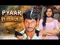 Vishal S PYAAR RELOADED 2014 New Release South Full Movie Hindi Dubbed Movies Lakshmi Menon