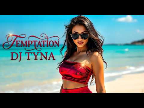 DJ TYNA – Temptation  💥💖 | Hypnotic Dance Energy 🔥💥