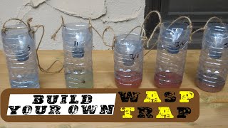 DIY Wasp Trap - What Works Best??