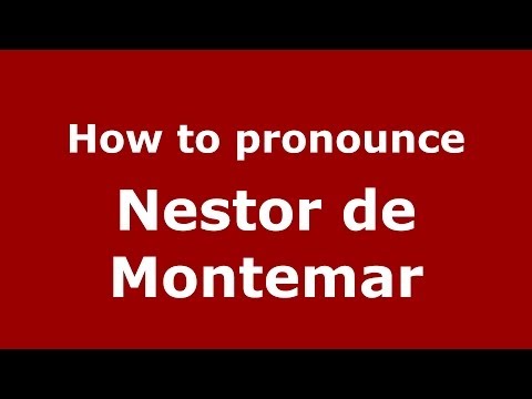 How to pronounce Nestor de Montemar (Brazilian/Portuguese) - PronounceNames.com