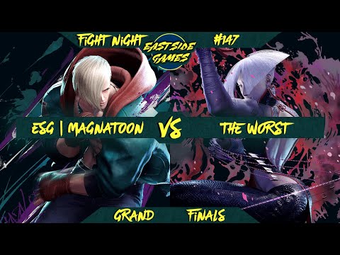ESG Fight Night #147 - ESG | Magnatoon (Ed) vs The Worst (AKI) Grand Finals