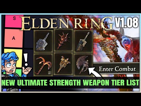 The New MOST POWERFUL Strength Weapon Tier List - Best High Damage Str Build Weapons in Elden Ring!