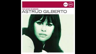 ASTRUD GILBERTO | Samba de Verão