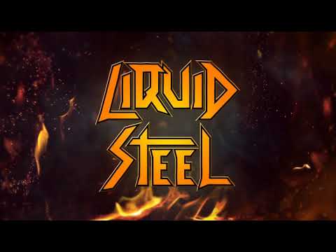 Liquid Steel - Phoenix (Official Lyric Video)
