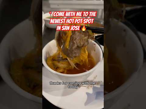 📍Come with me to the Newset Hot Pot spot in San Jose 🔥 #bayareafoodie #sanjose #hotpot #ayce #yum