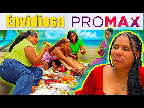 Una envidiosa PRO MAX