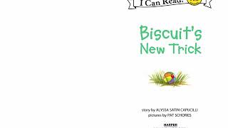 Biscuit’s New Trick - Book #17