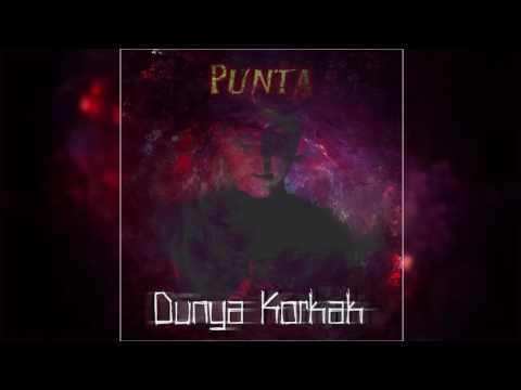 Punta-Dünya Korkak(Offical Video)