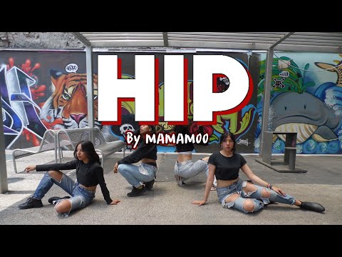 마마무(MAMAMOO) - 'HIP' Dance Cover by Dream Galaxy from México.