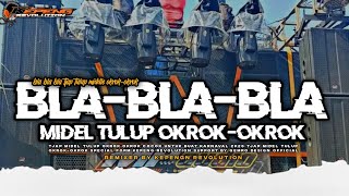 Download lagu YANG KALIAN CARI CARI‼️DJ BLA BLA BLA TJAP NULUP | MIDDLE OKROK OKROK | KEPENG REVOLUTION mp3