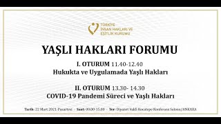 TİHEK  Yaşlı Hakları Forumu