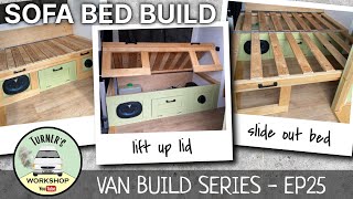 Building slide out sofa bed with lift up lid - Van Build Series - Episode 25