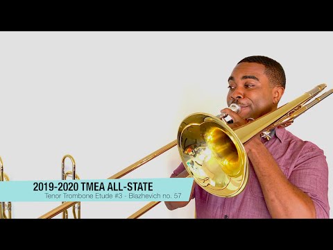2019-2020 TMEA ALL-STATE TENOR TROMBONE ETUDE #3: Blazhevich No. 57, Performed by Seville Jenkins