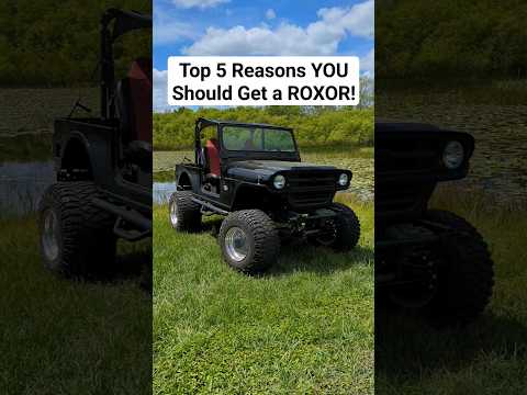 Top 5 Reasons You Should Get a ROXOR! #roxor #jeep #4x4 #offroading #truck #diesel #turbo #manual