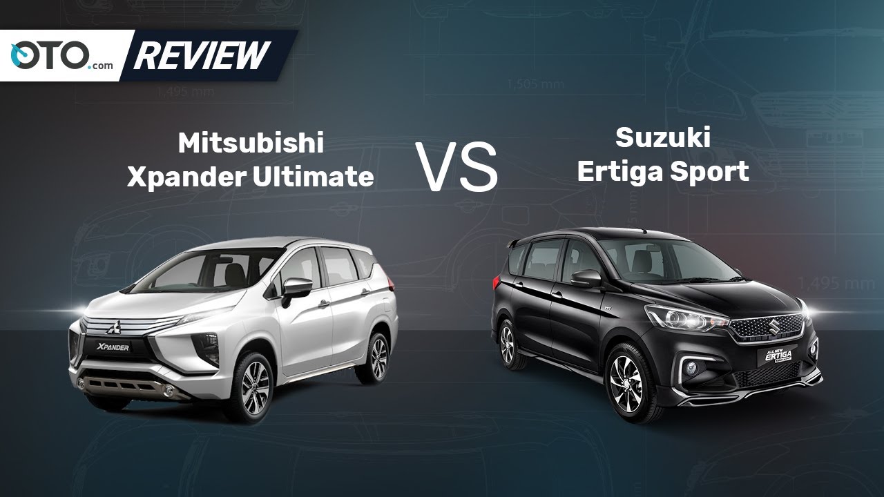 Mitsubishi Xpander Ultimate vs Suzuki Ertiga Sport | Review | Pilih Yang Mana? | OTO.com