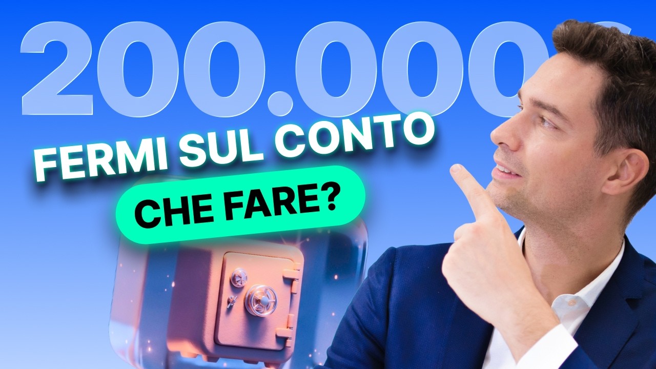 Aveva €200.000 fermi sul conto: ecco cosa abbiamo fatto