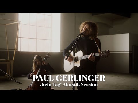 Paul Gerlinger - Kein Tag (Akustik Live Session)